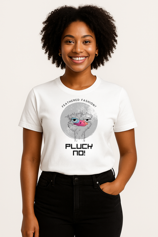Model wearing a white t-shirt with a graphic design of ostrich saying, "Feathered fashion? Pluck No!" Funny vegan tshirt, 100% cotton