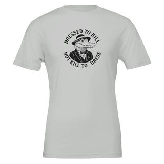 silver t-shirt with a graphic of an alligator in a suit and text saying 'dressed to kill, not kill to dress' 100% cotton, conscious fashion