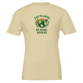 Tan graphic tshirt that reads "Eat plants, be kind, repeat." 100% cotton. Eco friendly